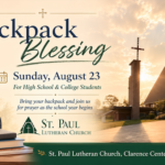 Gather for Prayer at St. Paul Lutheran Church Backpack Blessing