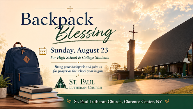 You are currently viewing Gather for Prayer at St. Paul Lutheran Church Backpack Blessing