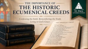 The Importance of the Apostles Creed Today